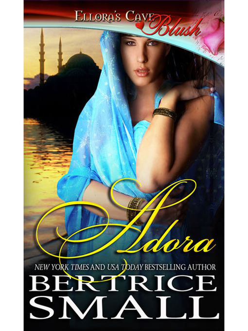 Title details for Adora by Bertrice Small - Available